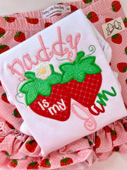 Daddy is my Jam Strawberry shirt, tank top or bodysuit for girls