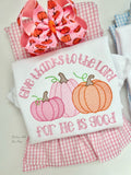 Give thanks to the Lord pumpkin shirt or bodysuit for girls