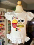Fries Before Guys Shirt or bodysuit for girls