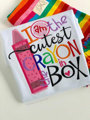 Girls School Shirt - Cutest Crayon in the Box