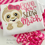 Love you Slow Much Valentine shirt or bodysuit for girls - sloth valentine top - Darling Little Bow Shop