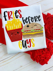 Fries Before Guys Shirt or bodysuit for girls