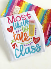 Girls School Shirt - Most Likely to Talk in Class